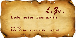 Ledermeier Zseraldin névjegykártya
